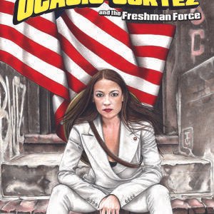 Alexandria Ocasio-Cortez And The Freshman Force New Party Who Dis One Shot Midtown Exclusive Tiffany Groves Variant Cover