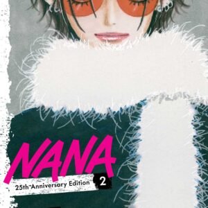 Nana 25th Anniversary Edition, Vol. 2
